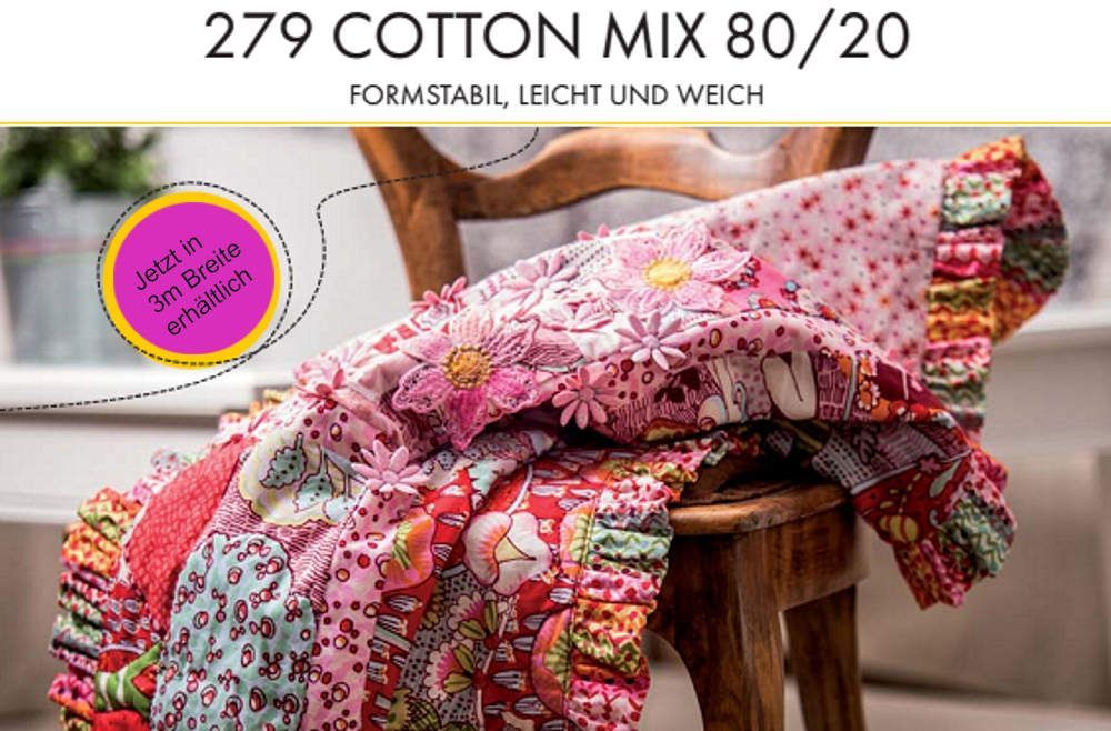 Volumenvlies 279 Cotton Mix, 3,0x22m 80% Baumwolle, 20% Polyester, 145 g/m² Volumenvlies 279 Cotton Mix, 3,0x22m 80% Baumwolle, 20% Polyester, 145 g/m²
