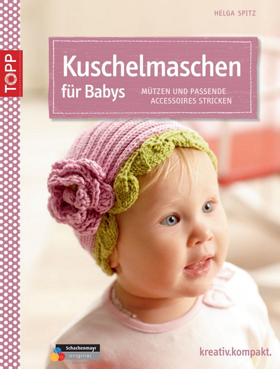 Kuschelmaschen für Babys 8,99 Helga Spitz