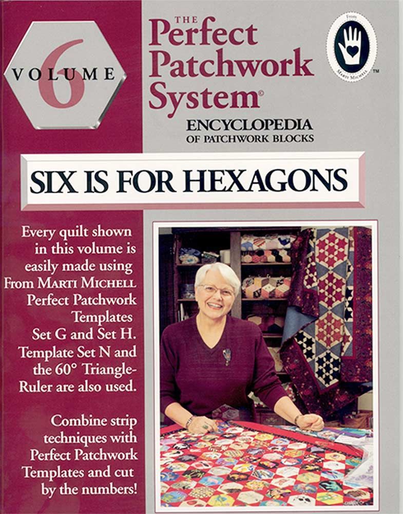 Marti Michell Enzyklopädie der Patchwork Blocks Ausgabe 6 - Hexagone